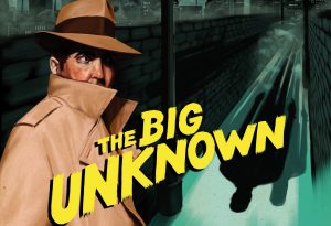 The Big Unknown
